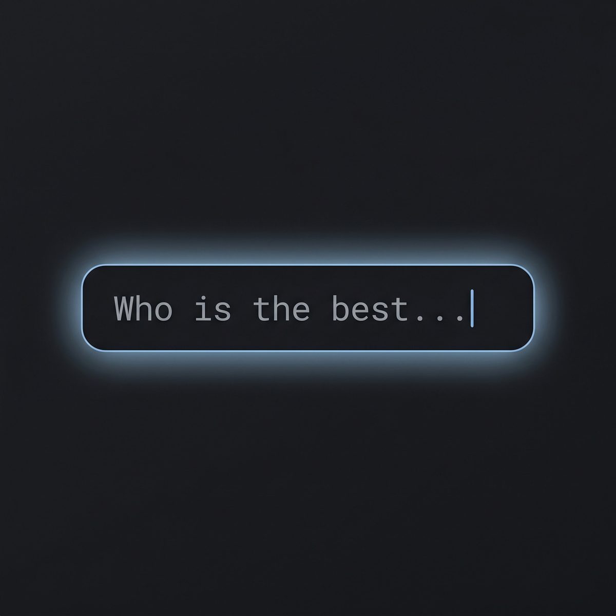 שורת חיפוש שבה מוקלד: Who is the best...